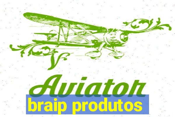 braip produtos